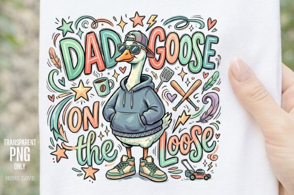 Download Father's Day Dad Goose on the Loose PNG - Loose Collection